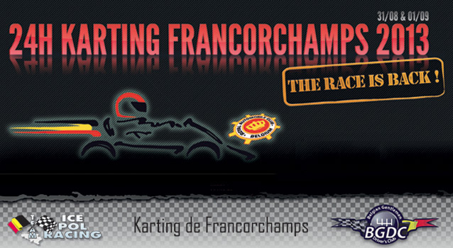 Le retour des 24H Karting de Francorchamps