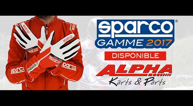 Les produits de la gamme Sparco 2017 sont chez Alpha Karts & Parts