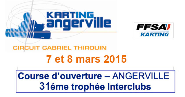 Course d’ouverture à Angerville les 7 et 8 mars 2015