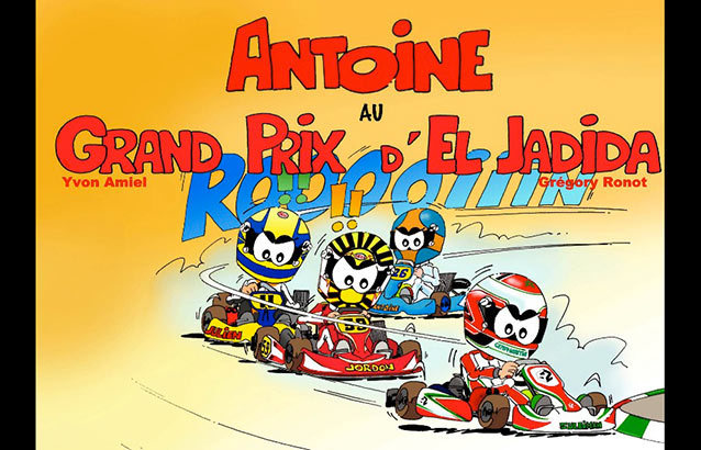 BD: Antoine le Pilote au Grand Prix d’El Jadida