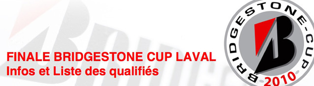 Finale Bridgestone Cup Laval