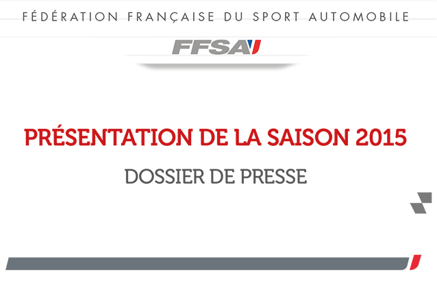 Dossier de Presse de présentation de la saison FFSA 2015