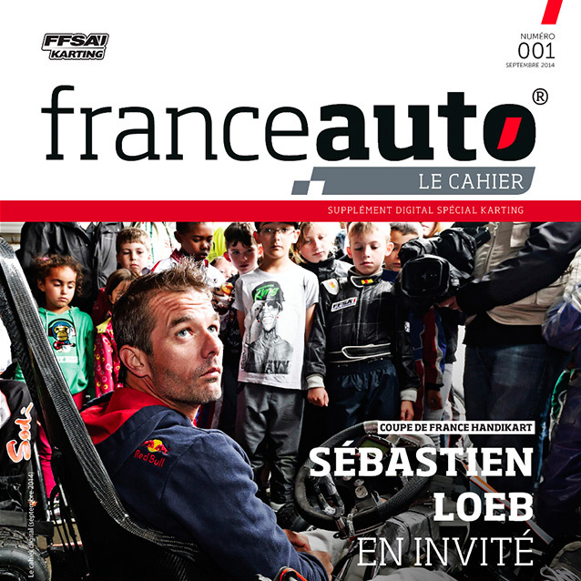 France Auto Le Cahier Spécial Karting à lire et à relire !