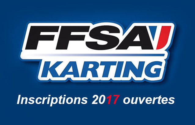 Ouverture des inscriptions FFSA Karting 2017