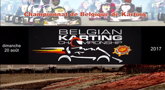 La finale du Championnat de Belgique de Karting en vidéo