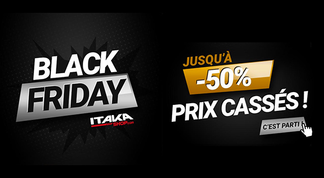 C’est parti pour le Black Friday ITAKA Shop