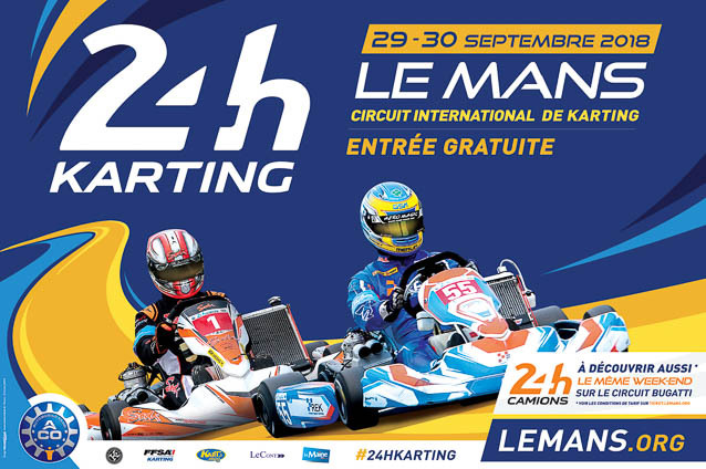 Plus quelques semaines avant les 24 Heures Karting 2018