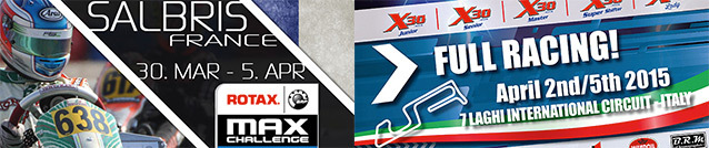 Rotax Max Euro Challenge et X30 Challenge Europa ce week-end