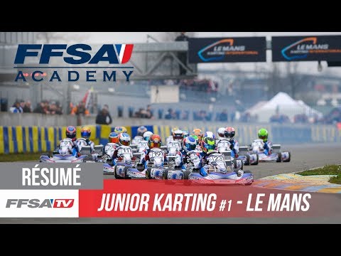 FFSA Academy: video 1re journée Championnat de France Junior Karting – Le Mans