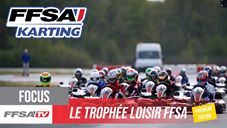 Vidéo FFSA Karting : 1er Trophée Loisir FFSA à Salbris