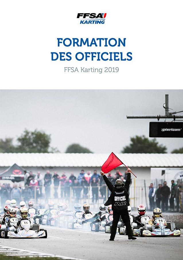 Formation des officiels FFSA Karting – Dossier de présentation 2019