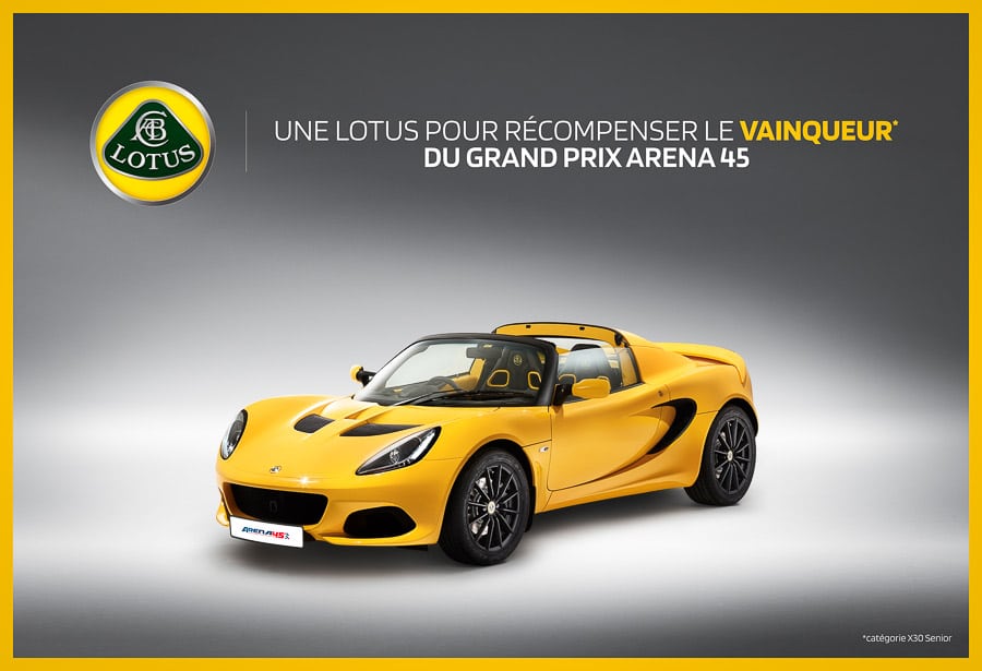 Une Lotus et bien d’autres lots à gagner au Grand Prix Arena45 en août à Valence