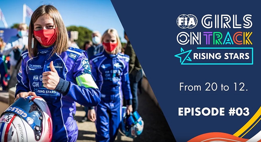 Episode #03 – From 20 to 12. FIA Girls on Track – Rising Stars