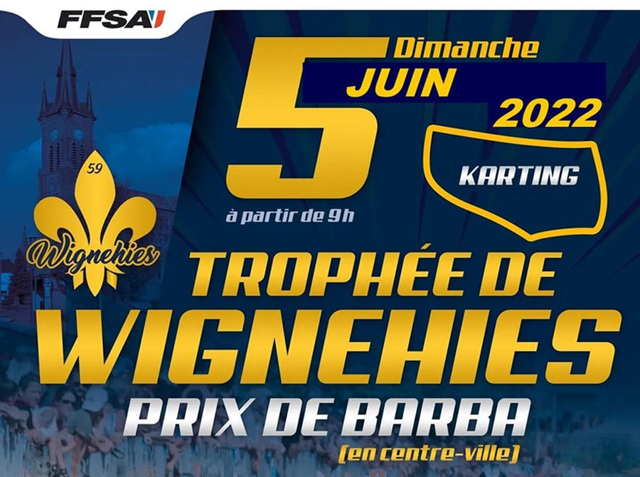 Retour du Trophée de Wignehies le 5 juin – sans Pass Sanitaire