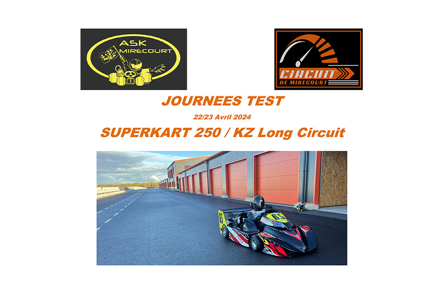 Circuit Auto Mirecourt – Tests Superkart et KZ2 Long Circuit